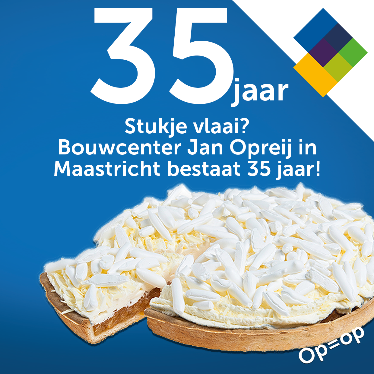 Bouwcenter Jan Opreij Maastricht: 35 jaar!